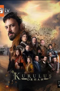 Основание: Орхан смотреть онлайн Основание: Орхан турецкий сериал